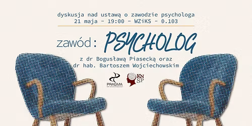 zaw\u00f3d: PSYCHOLOG - dyskusja nad ustaw\u0105 o zawodzie psychologa