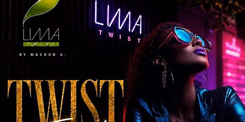 TWIST TUESDAYS at Lima Twist