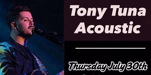 Live Music with Tony Tuna