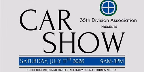 35th Infantry Division Association Car Show