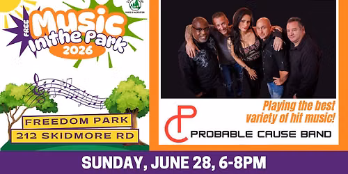 Music In the Park - Probable Cause