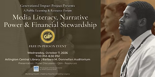 Media Literacy, Narrative Power & Financial Stewardship