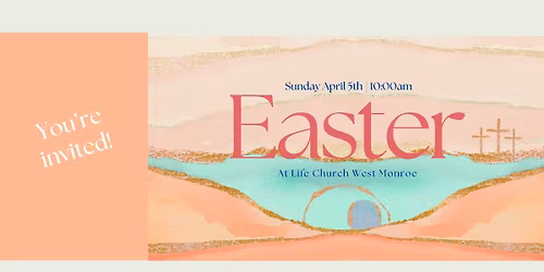 Easter at Life Church