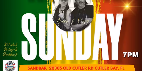 Reggae Sunday with Queen & King