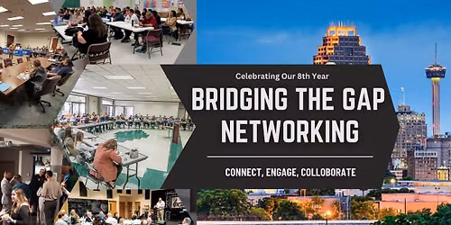 Bridging the Gap Networking Event