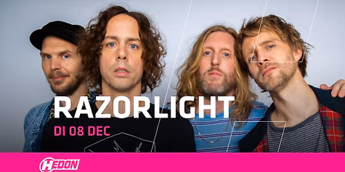 RAZORLIGHT | HEDON ZWOLLE