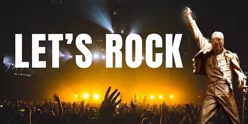 Let\u2019s Rock (Open Dress Rehearsal)