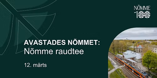 AVASTADES N\u00d5MMET: N\u00f5mme raudtee