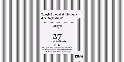 Tamsieji modeliai \u0161viesiame dizaino pasaulyje