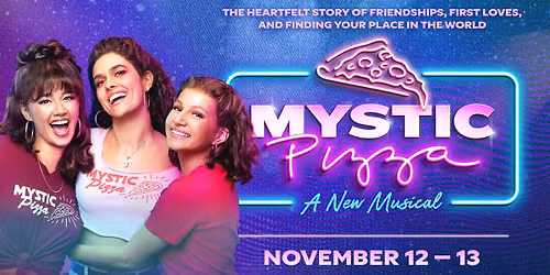 Broadway: Mystic Pizza - A New Musical