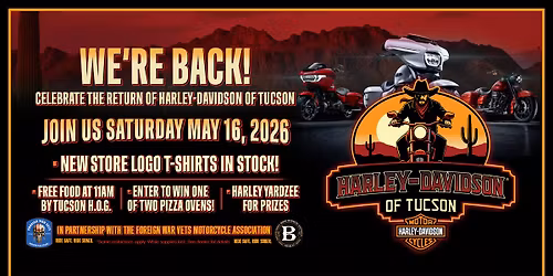 Return of Harley-Davidson of Tucson!