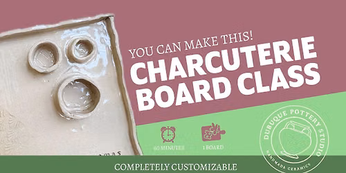 Make a Charcuterie Board | Beginner Pottery Class