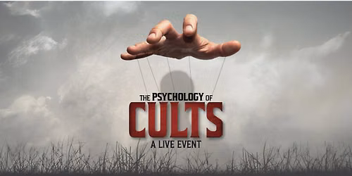 The Psychology of Cults: A Live Event Presented by Centre In The Square
