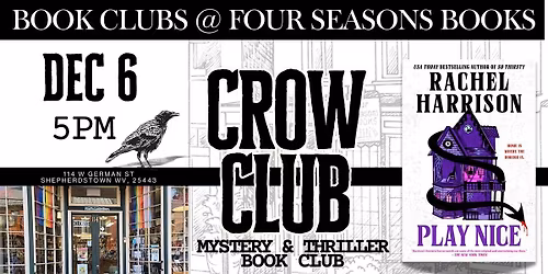 Crow Club | Play Nice by Rachel Harrison