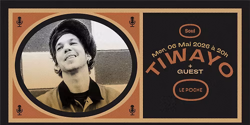 TIWAYO + GUEST :: Le Poche, B\u00e9thune