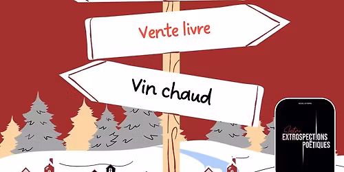 CAF\u00c9 - VIN CHAUD & LECTURES POETIQUES