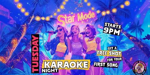 \ud83d\udd25STAR MODE KARAOKE NIGHT AT LE FUNKY DONKEY\ud83d\udd25
