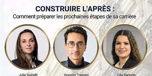 Construire l'apr\u00e8s : comment pr\u00e9parer les prochaines \u00e9tapes de sa carri\u00e8re