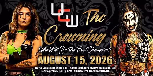 UCW: The Crowning