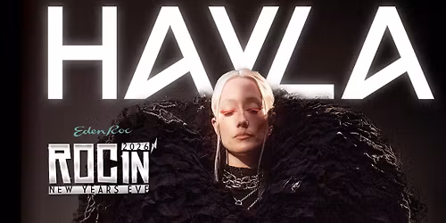 ROCin\u2019 New Year\u2019s Eve 2026 with HAYLA \ud83c\udf89\ud83e\udd42
