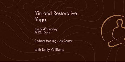 Yin and Restorative Yoga with Emily Williams
