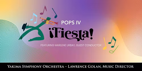 Yakima Symphony Orchestra: Fiesta!