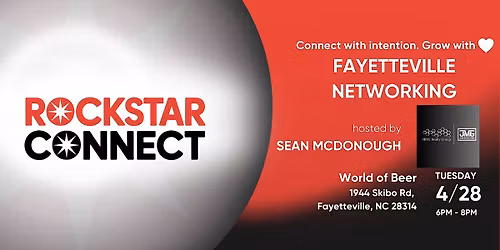 Free Fayetteville Rockstar Connect Networking Event (April, NC)
