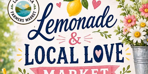 🍋💕 Lemonade & Local Love Market 💕🍋