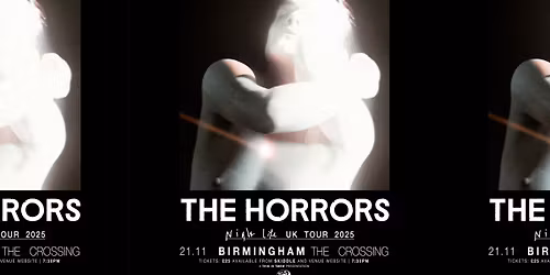 The Horrors *SOLD OUT*