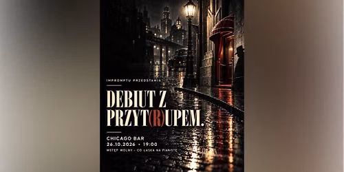Impromptu: Debiut z przyt(r)upem