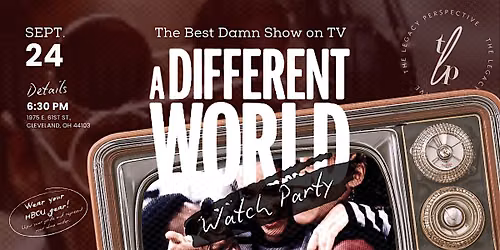 A Different World Watch Party & Fundraiser