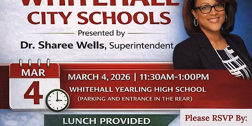 Monthly Chamber Member Meeting - State of Whitehall City Schools