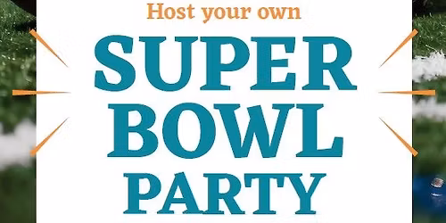 Host Your Own SUPER BOWL Party at The Cantina