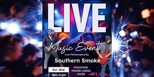 Southern Smoke at Staunton Moose Lodge