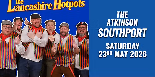 The Lancashire Hotpots Hit Southport 2026