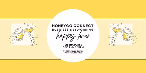 Honeygo Connect Networking Event