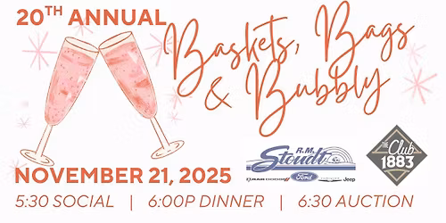 Baskets, Bags and Bubbly 2025