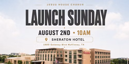 LAUNCH SUNDAY