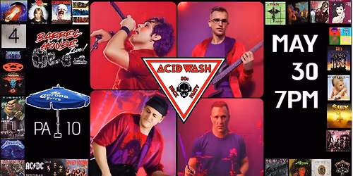 Acid Wash at Barrel House Live! Patio Stage!