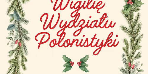 Wigilia Wydzia\u0142u Polonistyki