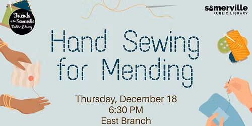 Handsewing for Mending Workshop with Jessamy Shay at East