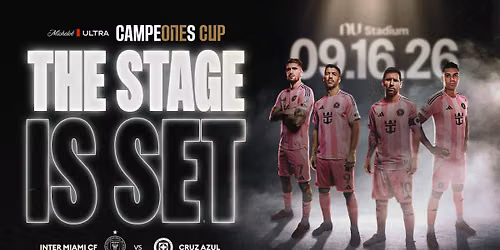 Campeones Cup: Inter Miami CF vs. Cruz Azul