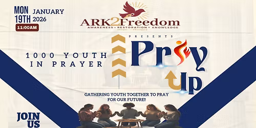 Pray UP!! 1000 Youth in Prayer