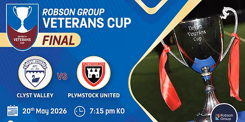Clyst Valley VS Plymstock United | Robson Group Veterans Cup Final 2026