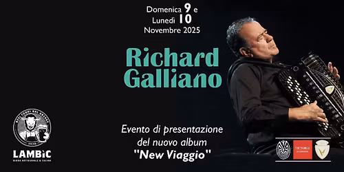 Le grand retour de RICHARD GALLIANO