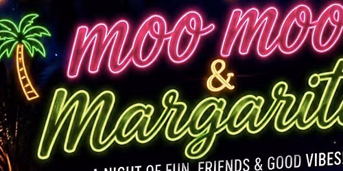 Moo Moo\u2019s & Margaritas