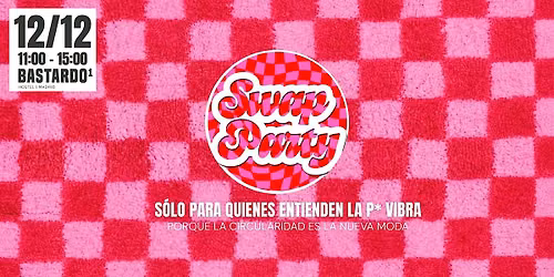 SWAP PARTY - REGALA SEGUNDA MANO ESTAS NAVIDADES