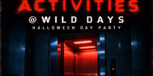 Paranormal Activities @Wild Days