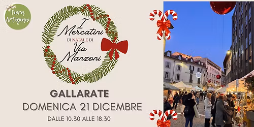I Mercatini di Natale di Via Manzoni e Corso Italia - GALLARATE