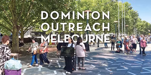 Dominion Outreach Melbourne